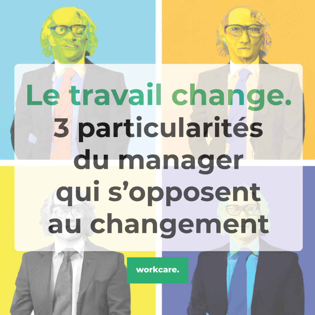 le travail change - Workcare