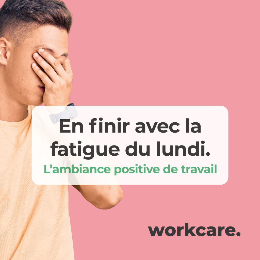 La fin de la fatigue du lundi