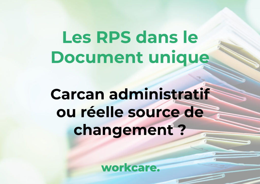 RPS et Document Unique - Workcare
