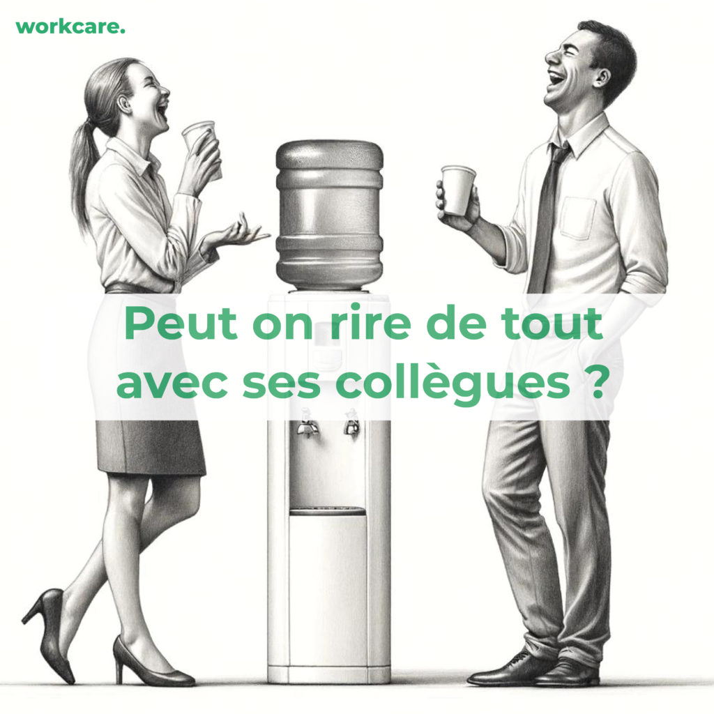 Humour ? le blog de Workcare
