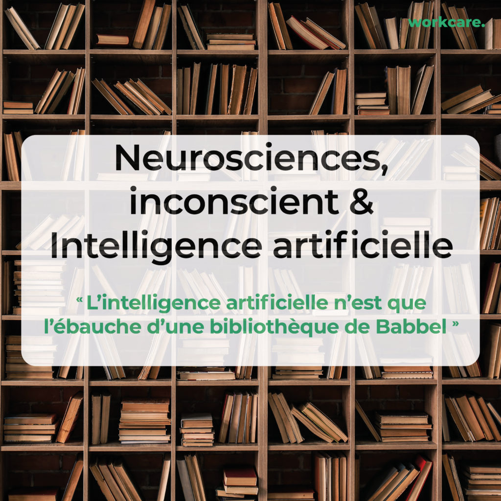 Neurosciences, inconscient & Intelligence artificielle